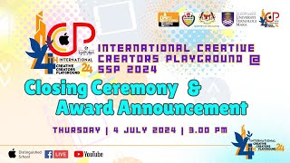 4TH ICCP  SSP 2024 CLOSING CEREMONY amp AWARD ANNOUNCEMENT [upl. by Adnirim338]