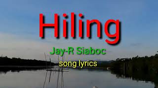 Hiling  JayR Siaboc  Song Lyrics  cover by Mhel Tv [upl. by Sigismond]