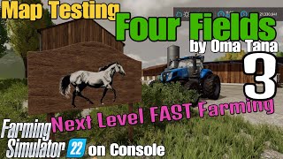 Four Fields Map test 3  Next level Fast Farming on FS22  Console [upl. by Henrietta]