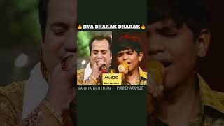 Jiya Dharak Dharak 🔥 SONG BATTLE •RAHAT FATEH ALI KHAN 💥 VS 💥 MANI DHARAMKOT [upl. by Yadsendew861]