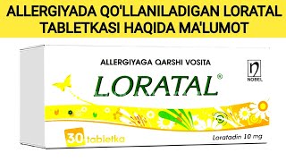 LORATAL TABLETKASI HAQIDA MALUMOT ЛОРАТАЛ ТАБЛЕТКАСИ ХАҚИДА МАЬЛУМОТ ЛОРАТАЛ LORATAL [upl. by Pavior]