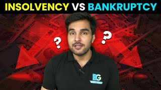 Insolvency and Bankruptcy  Meaning and Difference Between Them  Hindi [upl. by Aleuqahs]