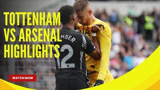 TOTTENHAM VS ARSENAL Highlights English Premier League 20242025 [upl. by Delastre]