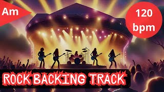 ROCK BACKING TRACK  120 BPM  Am [upl. by Azila]