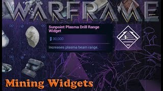 Warframe  Mining Widgets [upl. by Plantagenet]