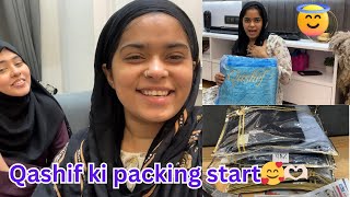 Qashif ki packing start  Haifa ki shaddi  Haifa’s vlog [upl. by Adnolehs]