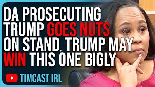 DA Prosecuting Trump GOES NUTS On Stand Trump May WIN This One BIGLY [upl. by Carena453]