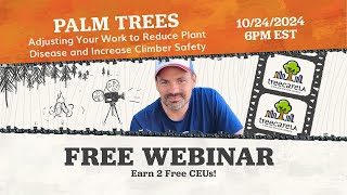 Palm Trees Reducing Plant Disease and Safer Climbing  Webinar with Nick Araya LIVE [upl. by Yekram]