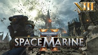 To The Astropathic Relay  Warhammer 40k Space Marine 2 Angel of Death Difficulty  Part 13 [upl. by Akemeuwkuhc]