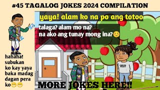 45 TAGALOG JOKES 2024 ANIMATION COMPILATION  PAMPAGOODVIBES LANG PO  rogin funny animation [upl. by Raveaux241]