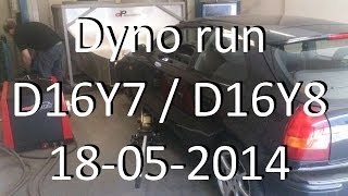 Dyno run D16Y7 w D16Y8 head Civic 18 05 2014 [upl. by Bradeord829]