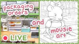 Packing Orders then Mousie Art 🔴LIVE [upl. by Llertac782]