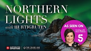 Northern Lights Cruises with Hurtigruten Expeditions  The Cruise Line [upl. by Tallou]