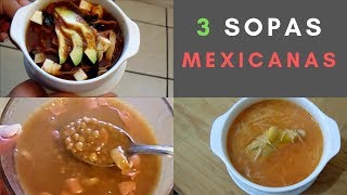 3 Sopas Mexicanas  Lentejas Tortilla Fideo  Erika Blop [upl. by Mathe250]