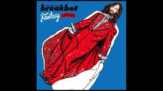 Breakbot  Fantasy Baby Baby Cream Dream Remix [upl. by Wally874]