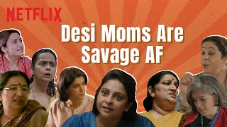 These Bollywood Moms Are Absolute Savage  Netflix India [upl. by Revned]