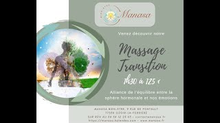 Présentation de notre Massage Transition [upl. by Cutcliffe]