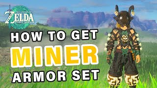 How to get the Miner Armor Set  Helm  Chest  Legs ► Zelda Tears of the Kingdom [upl. by Asilram]