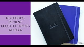 Notebook Review Rhodia vs Leuchtturm [upl. by Kriss746]