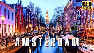 AMSTERDAM IN 4K HDR  ULTRA HD [upl. by Enicar]