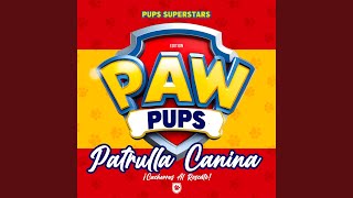 Patrulla Canina Buen Cachorro From quotPaw Patrolquot [upl. by Alon574]