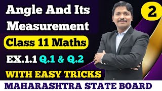 Angle amp Its Measurement Ex11 Part 2  11th MathsI New Syllabus Maharashtra Board  Dinesh Sir [upl. by Halika]