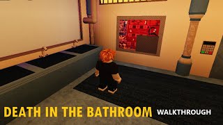 ESCAPE ROOM Death In The Bathroom MULTIPLAYER Walkthrough Roblox [upl. by Benildas]