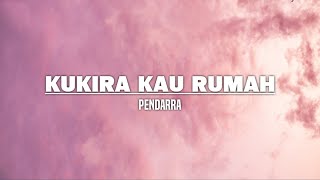 Amigdala  Kukira Kau Rumah Lirik [upl. by Yroggerg]