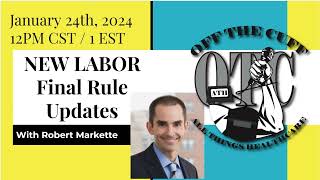 NEW Live show Robert Markette talks about CMS Final Rule and Independent Contractors [upl. by Suzi]