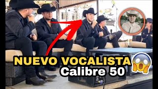 ¡OFICIAL Anuncian Nuevo VOCALISTA de Calibre 50 [upl. by Llertnom70]