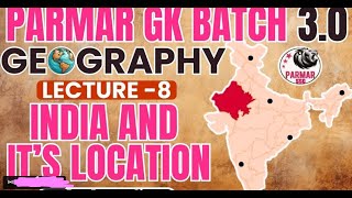 Geography Ch8 India Latitudinal amp Longitudinal extension II Indian Geography [upl. by Celio966]