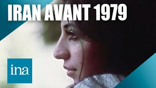 À quoi ressemblait lIran avant la révolution de 1979   Archive INA [upl. by Adnih]