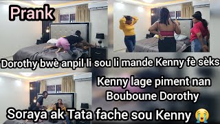 PrankDorothy sou li mande Kenny pou fè sèks avèl Kenny vide piment nn bouboune li🥺🥺😒😒😏 [upl. by Wayolle]