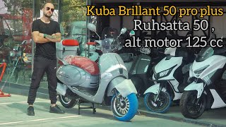 Kuba Brillant 50 pro plus inceleme 125 cc [upl. by Sankaran]