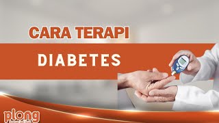 PERSOALAN DIABETES INI TERAPINYA [upl. by Land972]