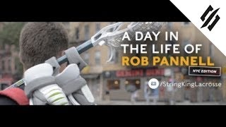 Day In The Life Of Rob Pannell  New York City  StringKing Lacrosse [upl. by Onoitna]