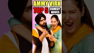 Ammy Virk Top 5 Hit Comedy Movies top5movies ammyvirk punjabicomedymovies newmovies [upl. by Hacim]