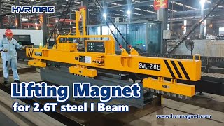 Lifting Magnet for 2 T steel I beam [upl. by Dlareme180]