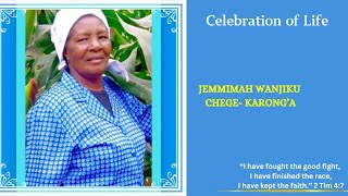 Celebration of a Life WellLived  Burial Service of the Late Jemmimah Wanjiku Chege Karonga [upl. by Ahsened]