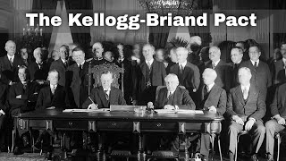 27th August 1928 KelloggBriand Pact signed by 15 nations including Germany France and the USA [upl. by Sikras]