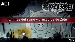 COLISEO Y PRECEPTOS DE ZOTE  HOLLOW KNIGHT 11 [upl. by Raskind]