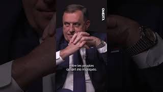 MILORAD DODIK  quotCETTE GUERRE CIVILE A ÉTÉ LE RÉSULTAT DUNE INCOMPRÉHENSION HISTORIQUEquot [upl. by Tonjes]