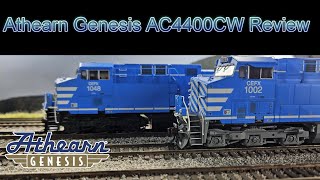 Athearn Genesis HO Scale AC4400CW Review [upl. by Massab]