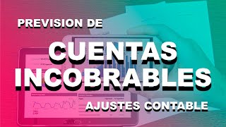 PREVISIÓN de CUENTAS INCOBRABLES en Bolivia  Ejemplos [upl. by Adnale]