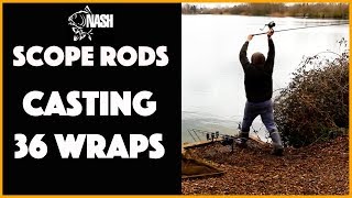 Nash Scope  Casting 36 Wraps  2017 [upl. by Brazee]