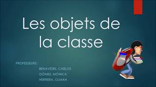 Les objets de la classe [upl. by Spalla]