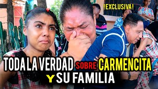 TODA LA VERDAD SOBRE CARMENCITA Y SU FAMILIA  CHICO SANDY DESDE SU PROPIA CASA [upl. by Adnov]