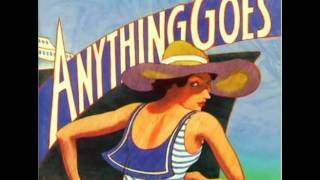 Anything Goes New Broadway Cast Recording  9 Anything Goes [upl. by Ashatan]