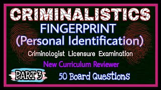 FINGERPRINT Personal Identification FORENSICS  CRIMINALISTICS  CRIMINOLOGY BOARD EXAM  CLE [upl. by Asiul201]