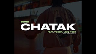 Dong  Chatak feat Yodda Uniq Poet  Prod By Rohit Shakya [upl. by Ylsew]